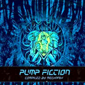 Pump Fiction compiled by Mechanix (Yage Records 2005)