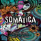 Somatica Music, Arts & Culture Gathering
